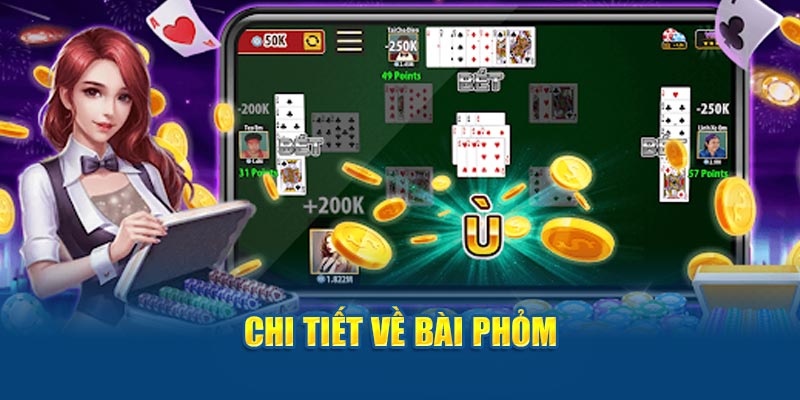 Chi tiết về bài Phỏm